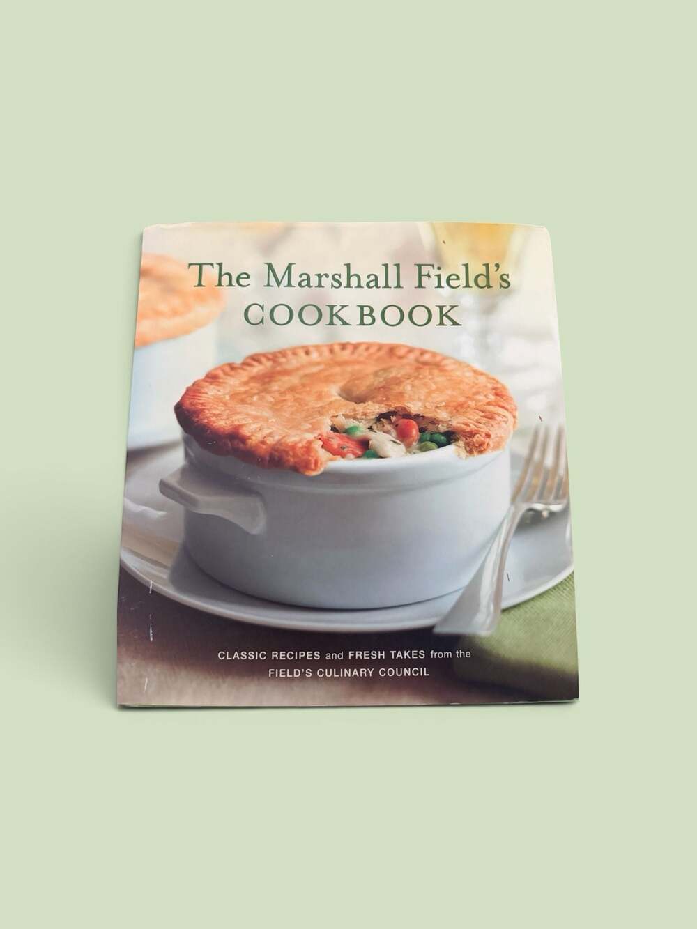 The Marshall Field's Cookbook 9780977989003